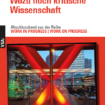 wozu-noch-kritische-wissenschaft-9783964882448