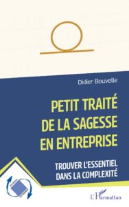Couverture du livre : Petit traité de la sagesse en entreprise – 9782336576350 - sur www.promoculture.lu
