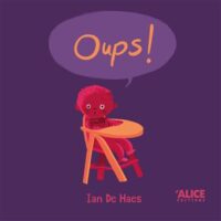 Couverture du livre : Oups ! – 9782874267000 - sur www.promoculture.lu