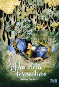 Couverture du livre : Par-delà les sentiers – 9782874265112 - sur www.promoculture.lu