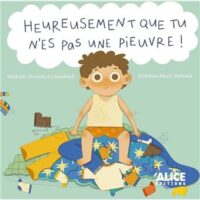 Couverture du livre : Heureusement que tu n&rsquo;es pas une pieuvre ! – 9782874267024 - sur www.promoculture.lu