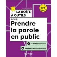Couverture du livre : La boîte à outils pour prendre la parole en public – 9782100890910 - sur www.promoculture.lu