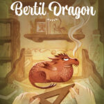 la-legende-fabuleuse-et-extremement-serieuse-de-bertil-dragon-9782874265662 la-legende-fabuleuse-et-extremement-serieuse-de-bertil-dragon-9782874265662
