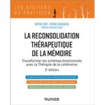 la-reconsolidation-therapeutique-de-la-memoire-9782100886906