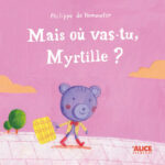 mais-ou-vas-tu-myrtille
