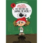mais-papa-pourquoi-on-decore-les-sapins-de-noel-9782931140000
