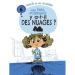mais-papa-pourquoi-y-a-t-il-des-nuages-9782960103076