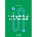 psychopathologie-du-harcelement psychopathologie-du-harcelement
