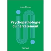 Couverture du livre : Psychopathologie du harcèlement –  - sur www.promoculture.lu