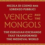 venice-and-the-mongols-9780691256245