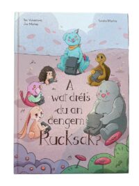Couverture du livre : A wat dréis du an dengem Rucksak? – 9789998762671 - sur www.promoculture.lu