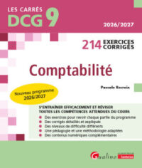Couverture du livre : DCG 9 – 214 Exercices corrigés de Comptabilité – 9782297290067 - sur www.promoculture.lu