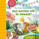 der-kleine-siebenschlafer-das-machen-wir-im-sommer-9783522188654