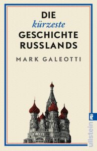 Couverture du livre : Die kürzeste Geschichte Russlands – 9783548068008 - sur www.promoculture.lu