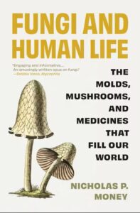 Couverture du livre : Fungi and Human Life – 9780691238722 - sur www.promoculture.lu