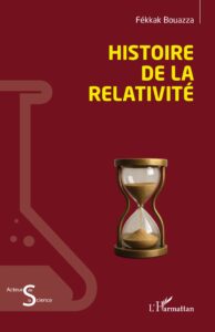 Couverture du livre : Histoire de la Relativité – 9782336573205 - sur www.promoculture.lu