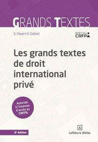Couverture du livre : Les grands textes de droit international privé – 9782247239863 - sur www.promoculture.lu