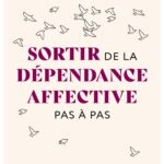 sortir-de-la-dependance-affective-pas-a-pas-9782702931349