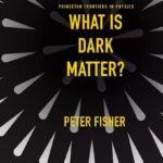 what-is-dark-matter-9780691284002 what-is-dark-matter-9780691284002