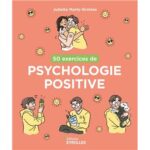 50-exercices-de-psychologie-positive-9782416023361 50-exercices-de-psychologie-positive-9782416023361