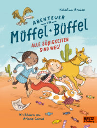 Couverture du livre : Abenteuer in Müffel-Büffel – Alle Süßigkeiten sind weg! – 9783407790538 - sur www.promoculture.lu