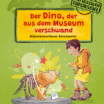 der-dino-der-aus-dem-museum-verschwand-9783407790712 der-dino-der-aus-dem-museum-verschwand-9783407790712