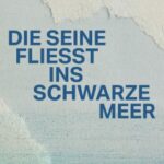 die-seine-fliesst-ins-schwarze-meer-9783701718160