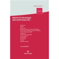 Couverture du livre : Droit et pratique des cryptoactifs 2026/2027 – 9782247252138 - sur www.promoculture.lu
