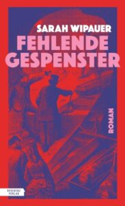Couverture du livre : Fehlende Gespenster – 9783701718290 - sur www.promoculture.lu