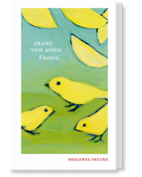 Couverture du livre : Fioretti – 9783257261981 - sur www.promoculture.lu