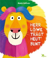 Couverture du livre : Herr Löwe trägt heut&rsquo; bunt – 9783734821035 - sur www.promoculture.lu