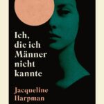 ich-die-ich-manner-nicht-kannte-9783608966701 ich-die-ich-manner-nicht-kannte-9783608966701