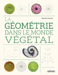 Couverture du livre : La géométrie dans le monde végétal – 9782379224614 - sur www.promoculture.lu