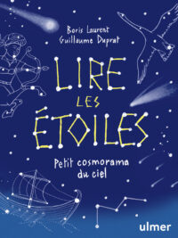 Couverture du livre : Lire les étoiles – 9782379224706 - sur www.promoculture.lu