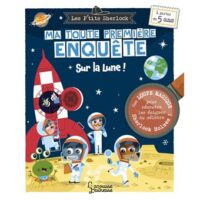Couverture du livre : Ma toute première enquête – Sur la Lune – 9782036085930 - sur www.promoculture.lu