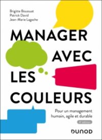 Couverture du livre : Manager avec les couleurs – 9782100891931 - sur www.promoculture.lu