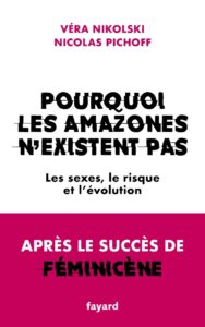 Couverture du livre : Pourquoi les Amazones n’existent pas – 9782213733395 - sur www.promoculture.lu