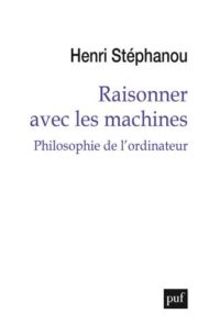 Couverture du livre : Raisonner avec les machines – 9782130889465 - sur www.promoculture.lu