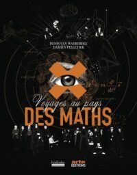 Couverture du livre : Voyages au pays des maths – 9782073119391 - sur www.promoculture.lu