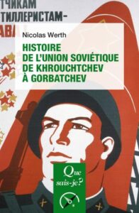 Couverture du livre : Histoire de l&rsquo;Union soviétique de Khrouchtchev à Gorbatchev (1953-1991) – 9782130898566 - sur www.promoculture.lu