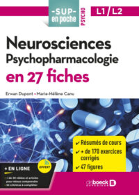 Couverture du livre : Neurosciences. Psychopharmacologie en 27 fiches – 9782807377271 - sur www.promoculture.lu