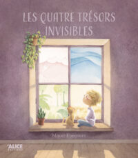 Couverture du livre : Les quatre trésors invisibles – 9782874267437 - sur www.promoculture.lu