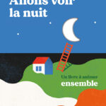 allons-voir-la-nuit-978238071004 allons-voir-la-nuit-978238071004