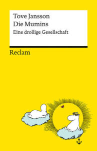 Couverture du livre : Die Mumins. Eine drollige Gesellschaft – 9783150149416 - sur www.promoculture.lu