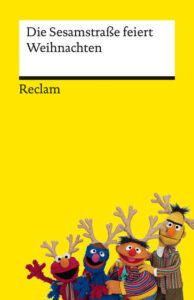 Couverture du livre : Die Sesamstraße feiert Weihnachten – 9783150149362 - sur www.promoculture.lu