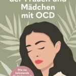 die-welt-der-frauen-und-madchen-mit-ocd-9783407869647 die-welt-der-frauen-und-madchen-mit-ocd-9783407869647