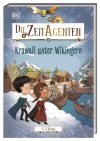 Couverture du livre : Die Zeit-Agenten 7. Krawall unter Wikingern – 9783831052905 - sur www.promoculture.lu