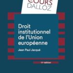 droit-institutionnel-de-lunion-europeenne-9782247249558