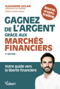 Couverture du livre : Gagnez de l&rsquo;argent grâce aux marchés financiers – 9782311415315 - sur www.promoculture.lu