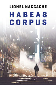 Couverture du livre : Habeas corpus – 9782415015992 - sur www.promoculture.lu